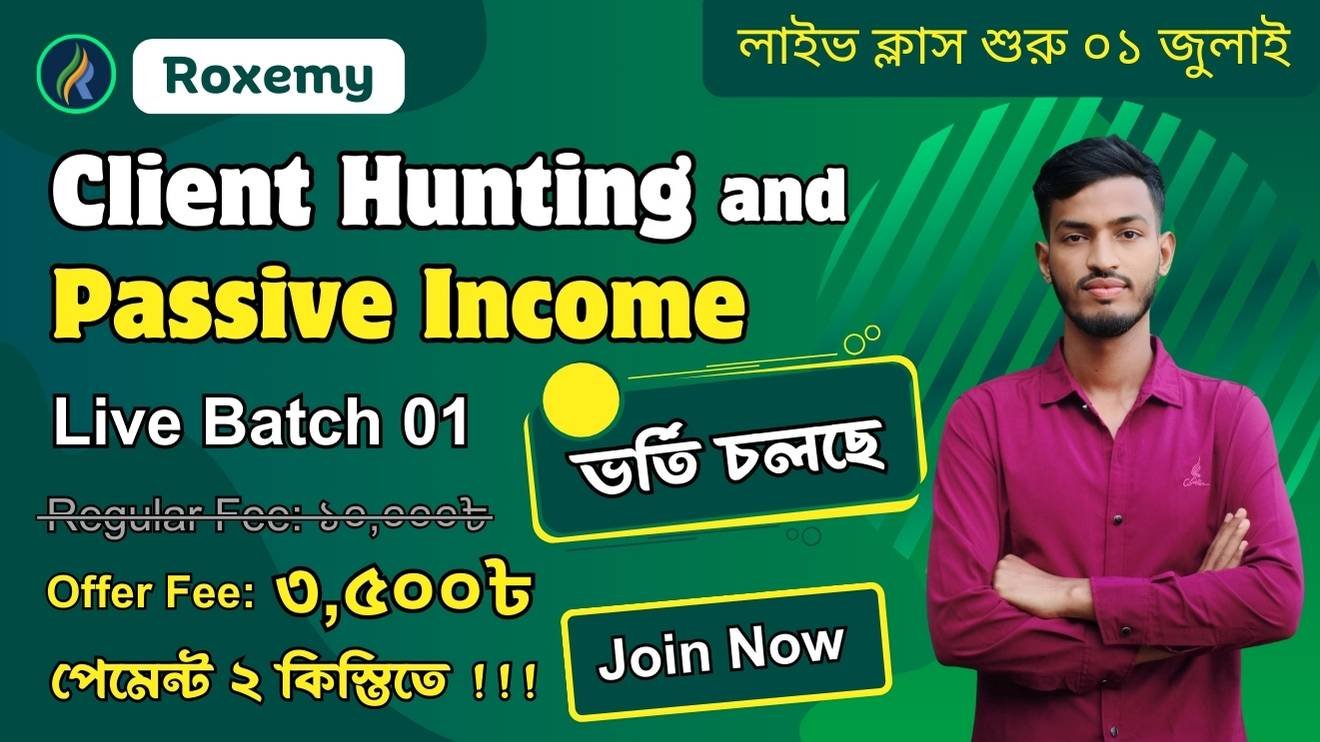 Roxemy Client Hunting and Passive Income (Live Batch-1)